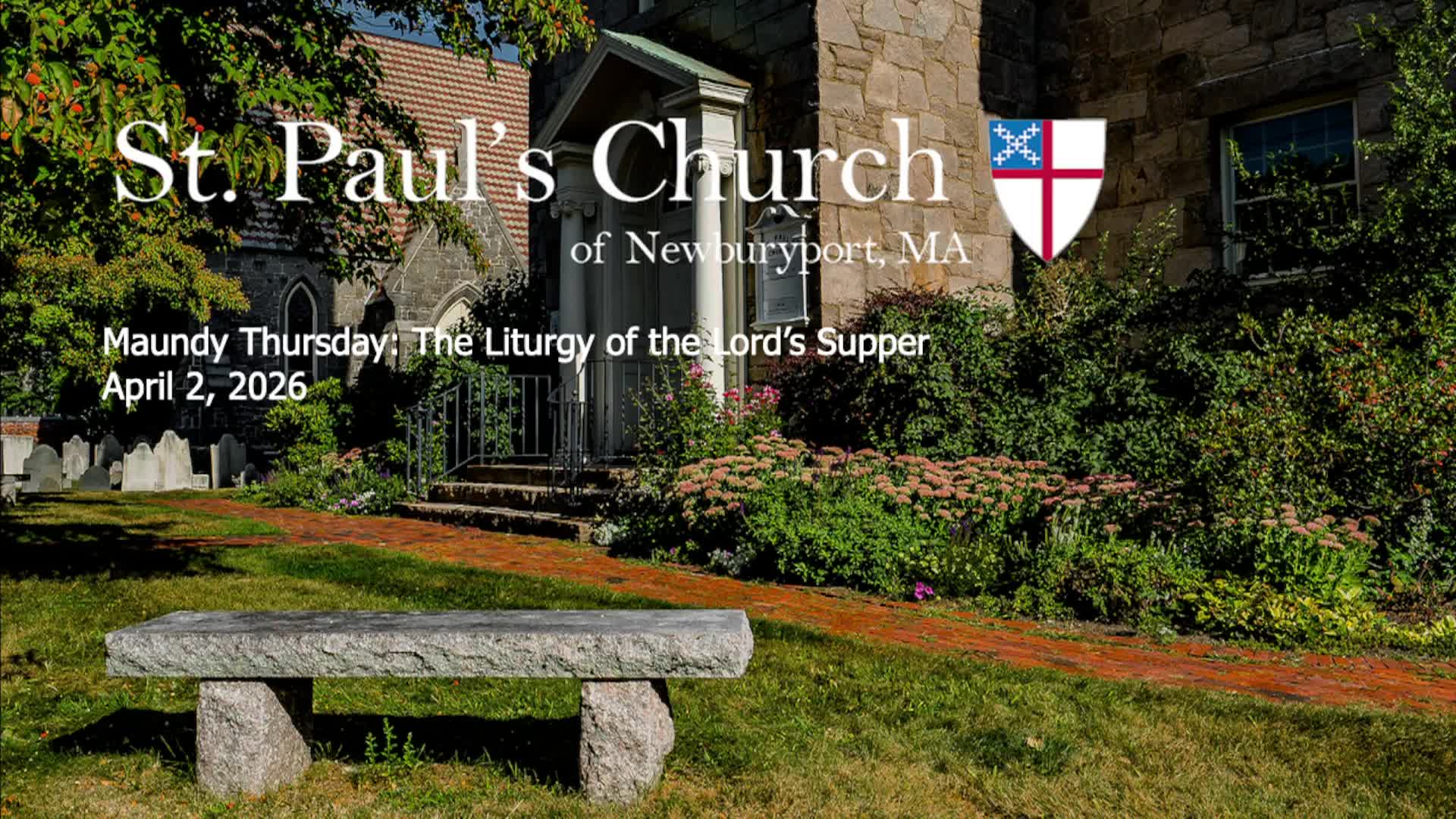 Thumbnail image for St Paul's Worship Service 2026-04-02 Maundy Thursday