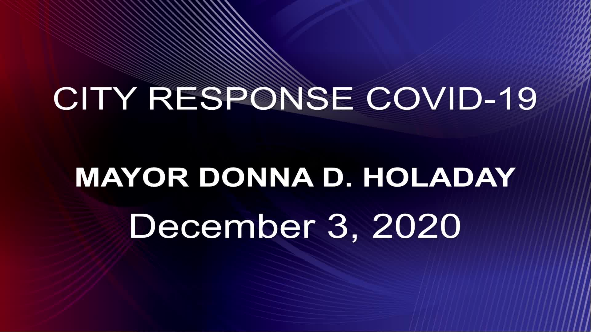 Newburyport Mayor Donna D. Holaday City Response to COVID-19 December 3, 2020