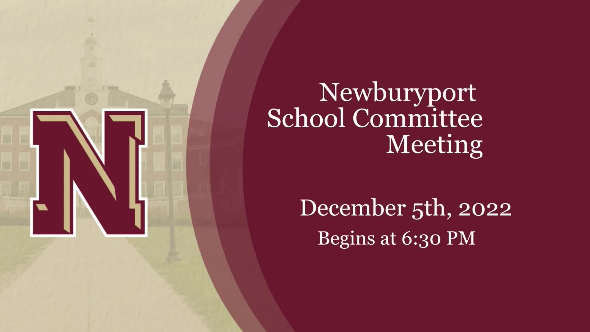 Thumbnail image for Newburyport School Committee Meeting on December 5th, 2022